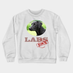 Black Labs Rock! Crewneck Sweatshirt